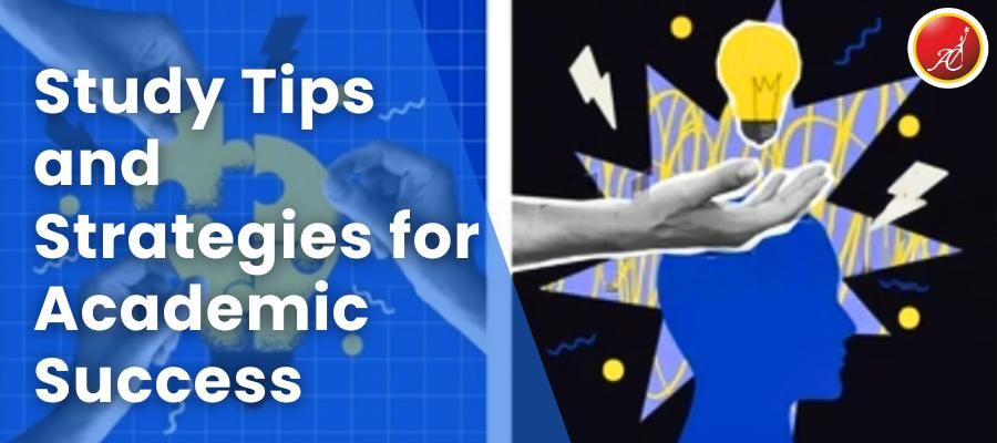 Effective Study Tips and Strategies for Academic Success | Achievers